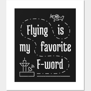 Flying Is My Favorite F-Word 3 distressed Posters and Art